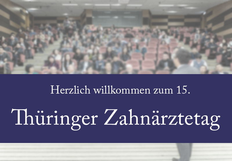 Thüringer Zahnärztetag